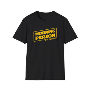 Morning Person by Force