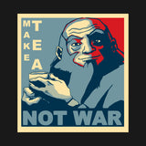 Make Tea Not War