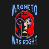 Magneto Was Right