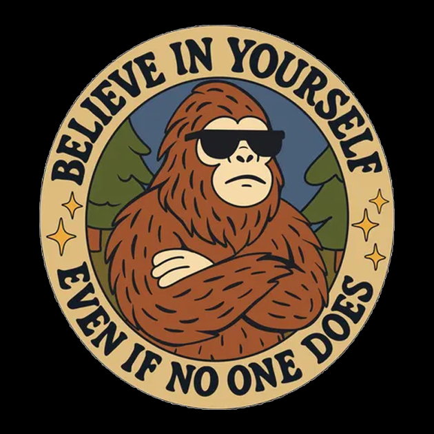 Believe in yourself